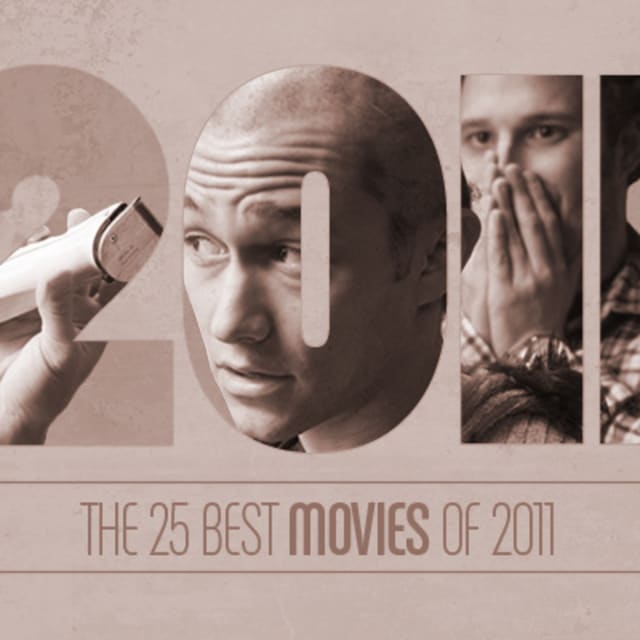 The 25 Best Movies Of 2011 Complex