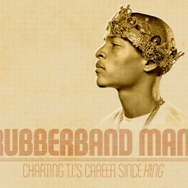 Rubberband Man Charting T.I.'s Career Since "King" (INFOGRAPHIC) Complex