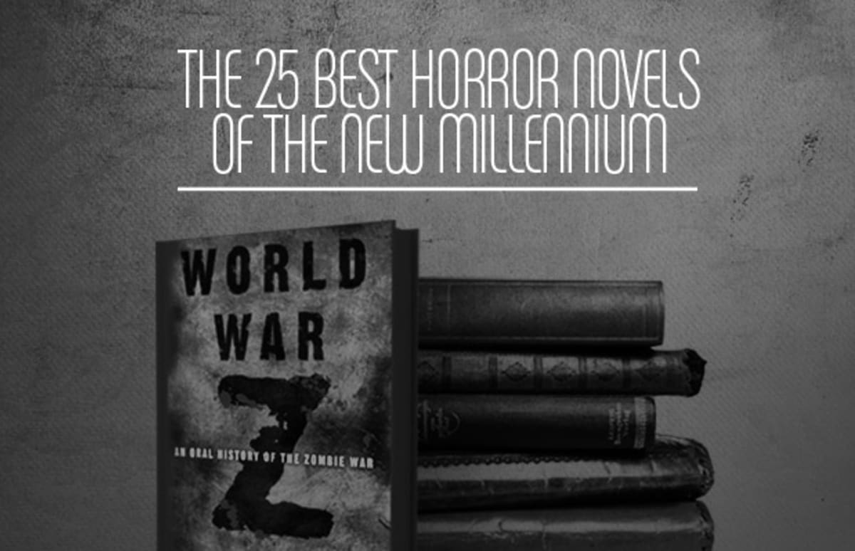 The 25 Best Horror Novels Of The New Millennium Complex