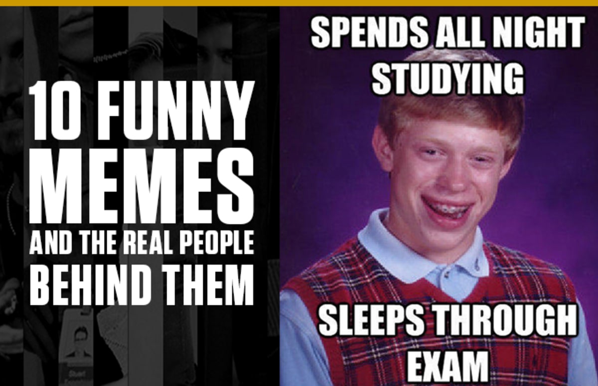 Funny Memes And The Real People Behind Them Complex