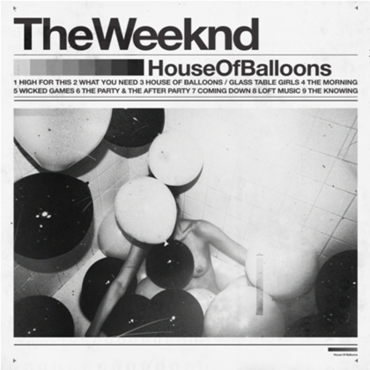 Mixtape: The Weeknd "House Of Balloons" | Complex