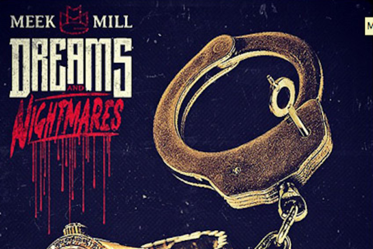 meek mill dreams and nightmares lyrics meaning