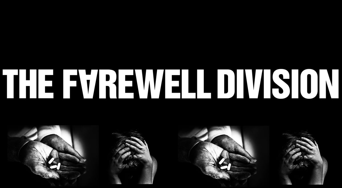 The Farewell Division