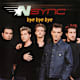 N Sync, "Bye Bye Bye" (2000)