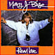 Mary J. Blige, “Real Love” (1992)