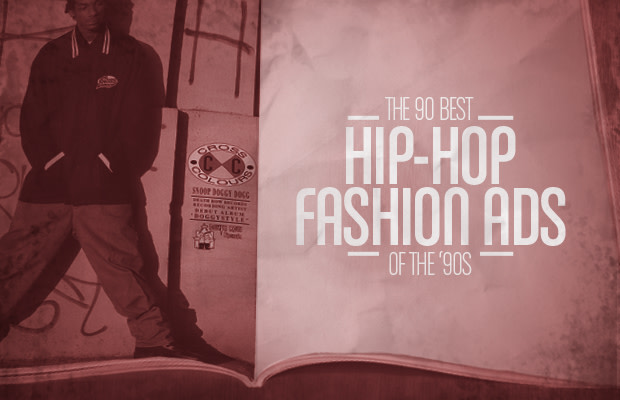 The 90 Best Hip Hop Fashion Ads Of The 90s Complex