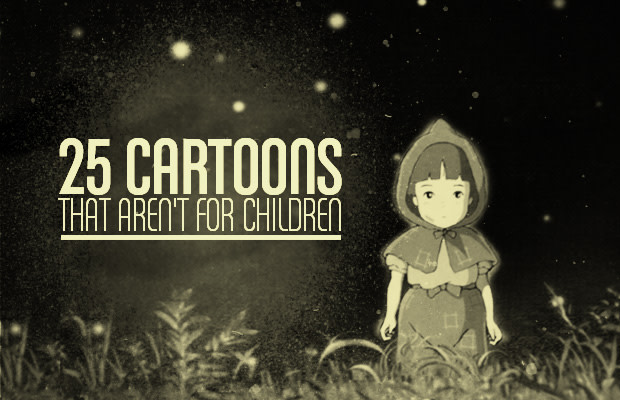 620px x 400px - 25 Cartoons That Aren't For Children | Complex
