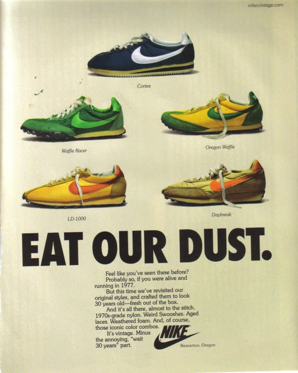 Eat Our Dust - 40 Awesome Vintage Nike Sneaker Ads You Don't Remember ...