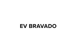 EV BRAVADO