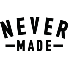 Never Made