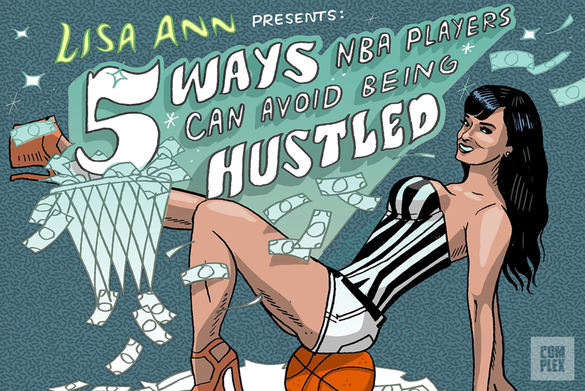 Basketball Player Cartoon Porn - Lisa Ann's 5 Ways NBA Players Can Avoid Being Hustled | Complex