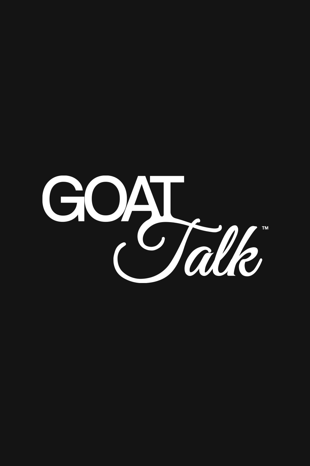 GOAT Talk