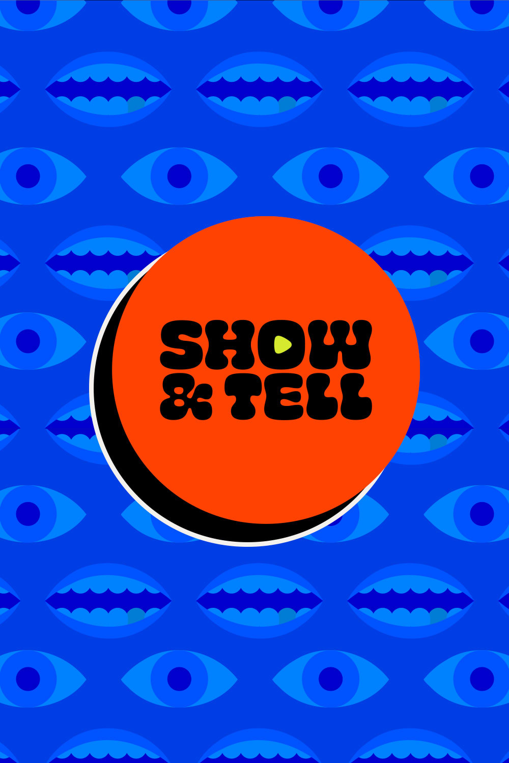 Show and Tell