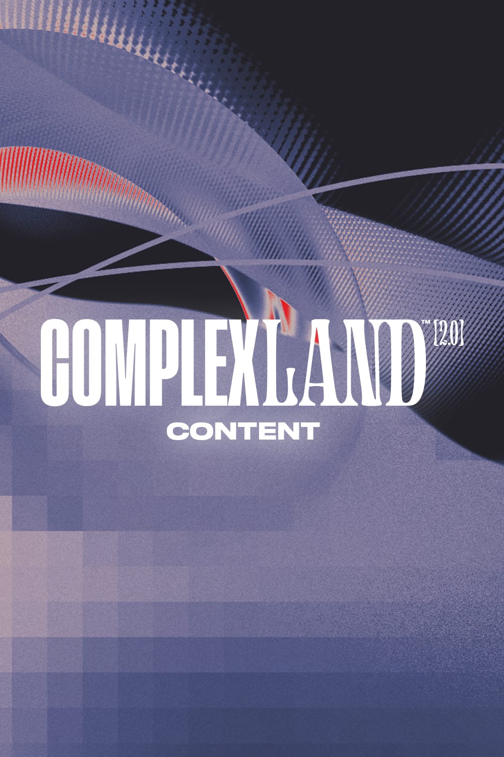 ComplexLand Content