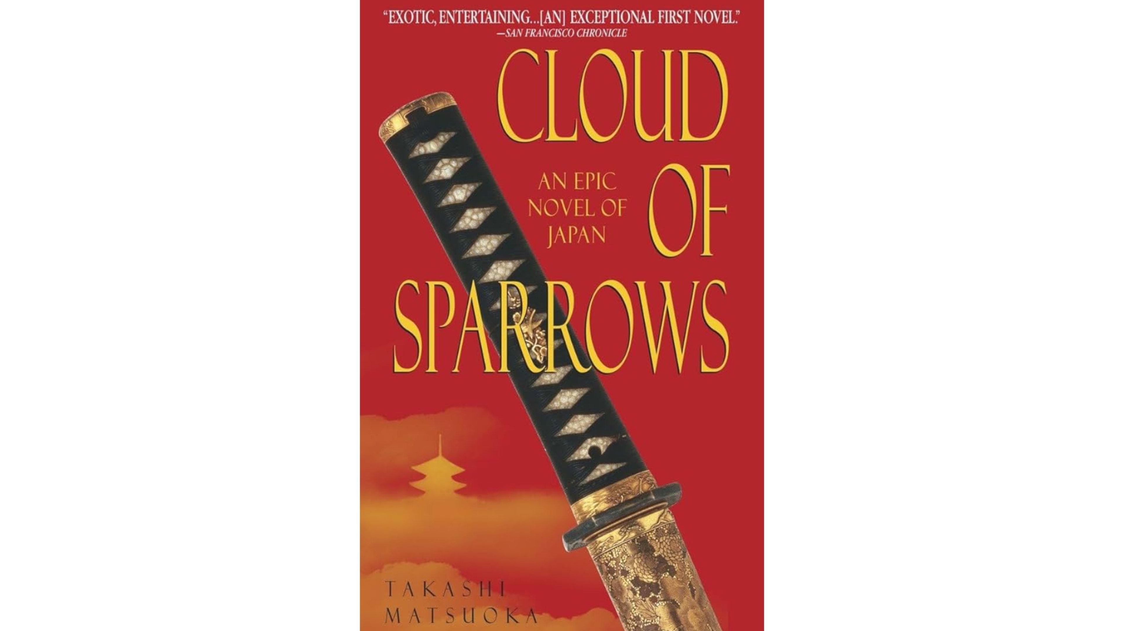 An image of Takashi Matsuoka's novel Cloud of Sparrows against a white background.