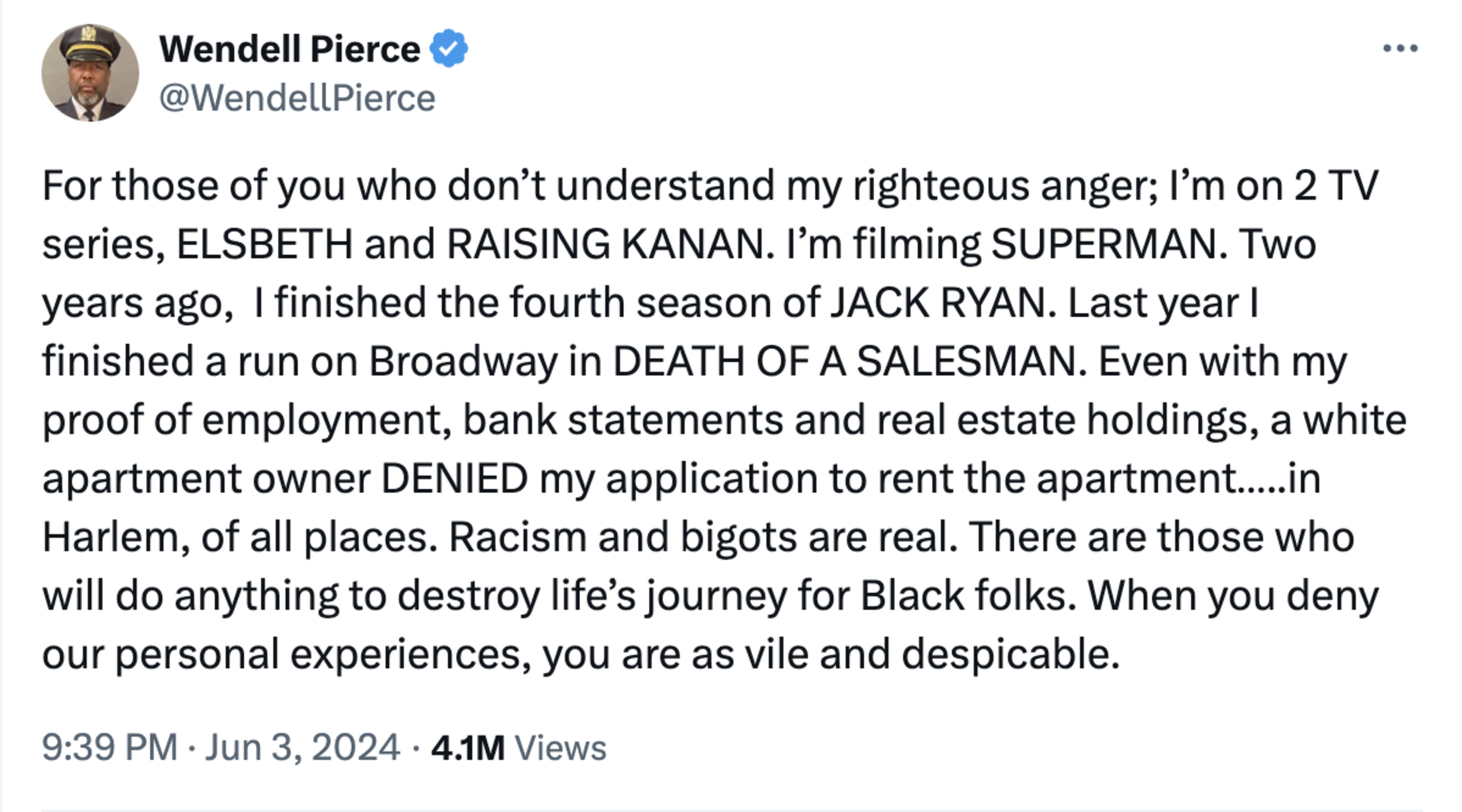 Tweet by Wendell Pierce: Describes acting roles and shares a recent personal experience with housing discrimination due to race. Criticizes racism and bigotry