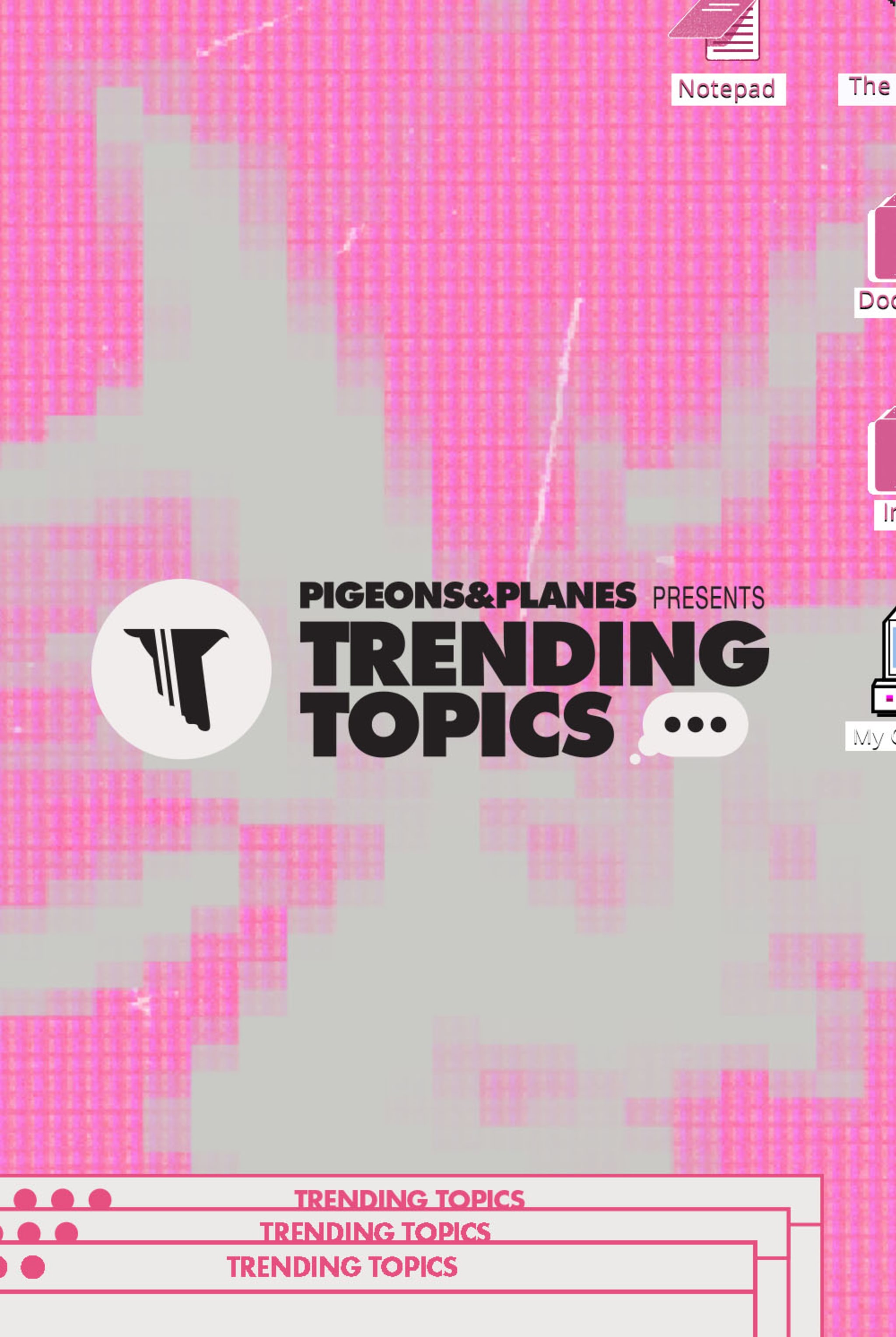 Trending Topics