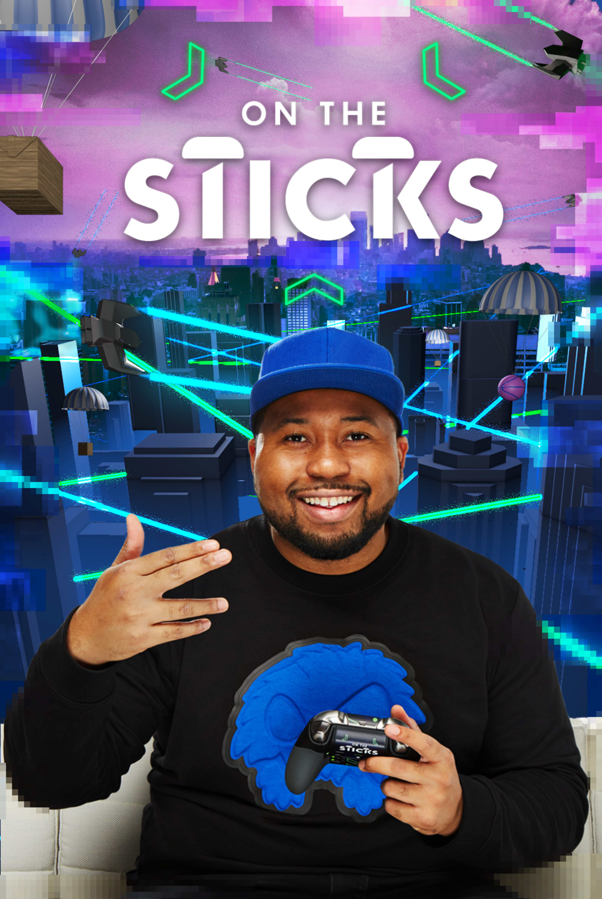 On The Sticks