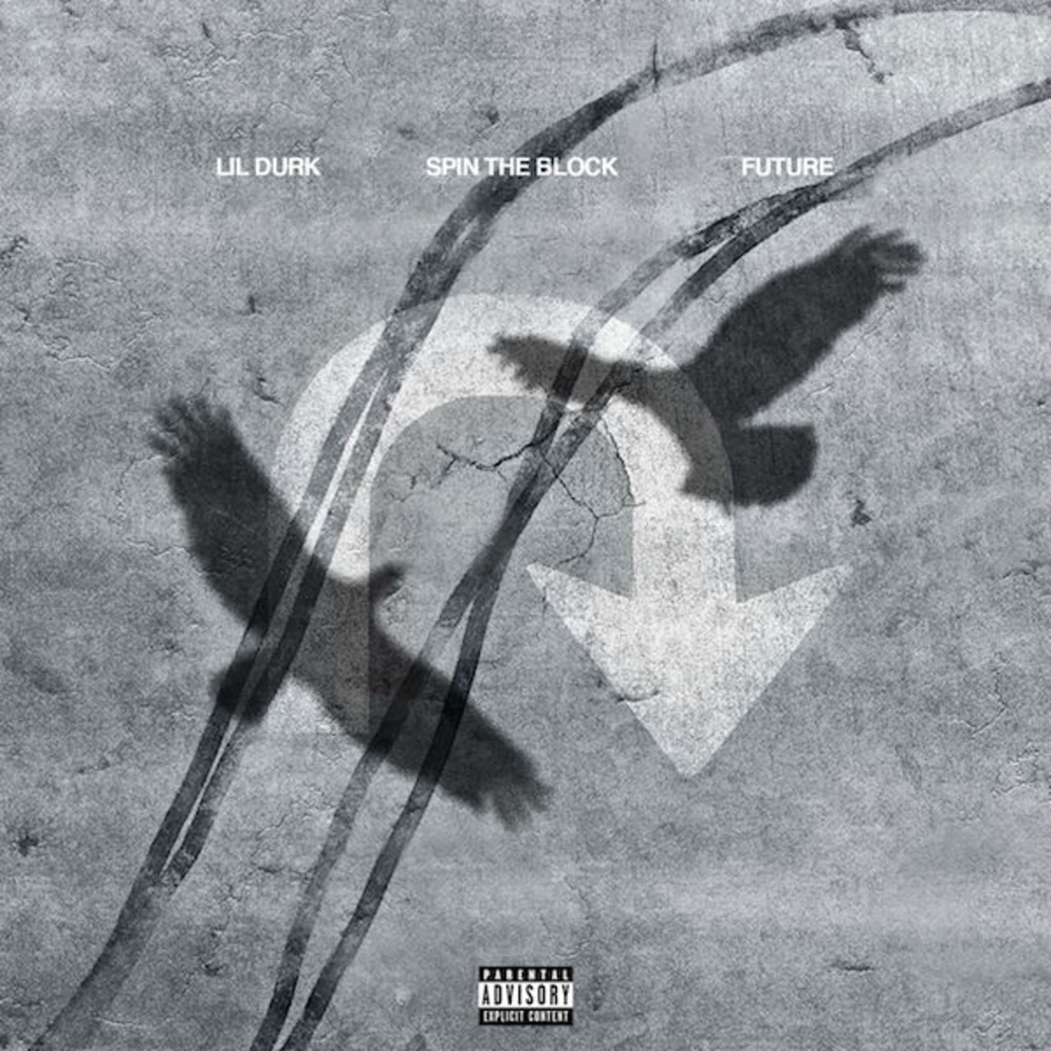 Lil Durk f/ Future "Spin the Block"