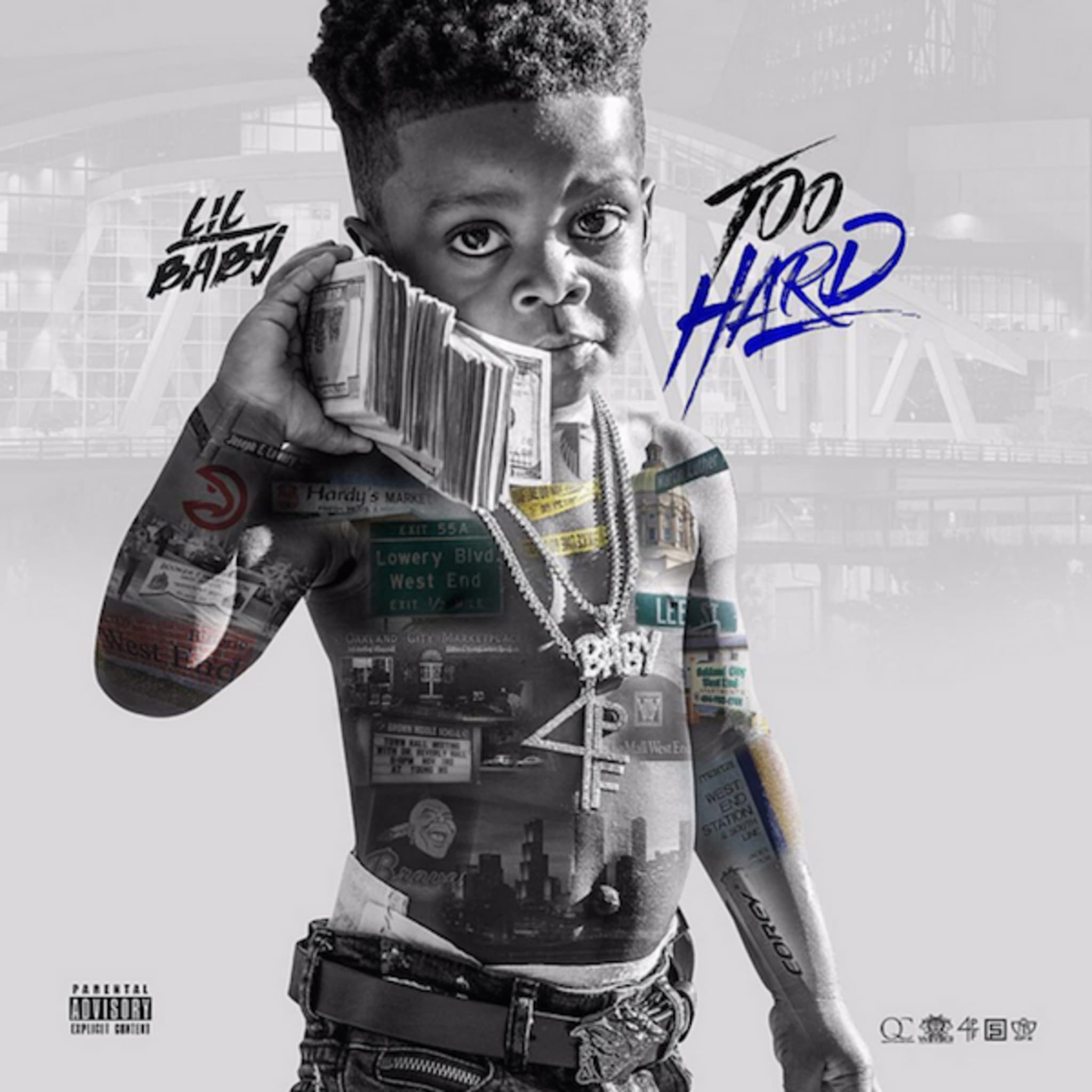 Lil Baby 'Too Hard' Mixtape