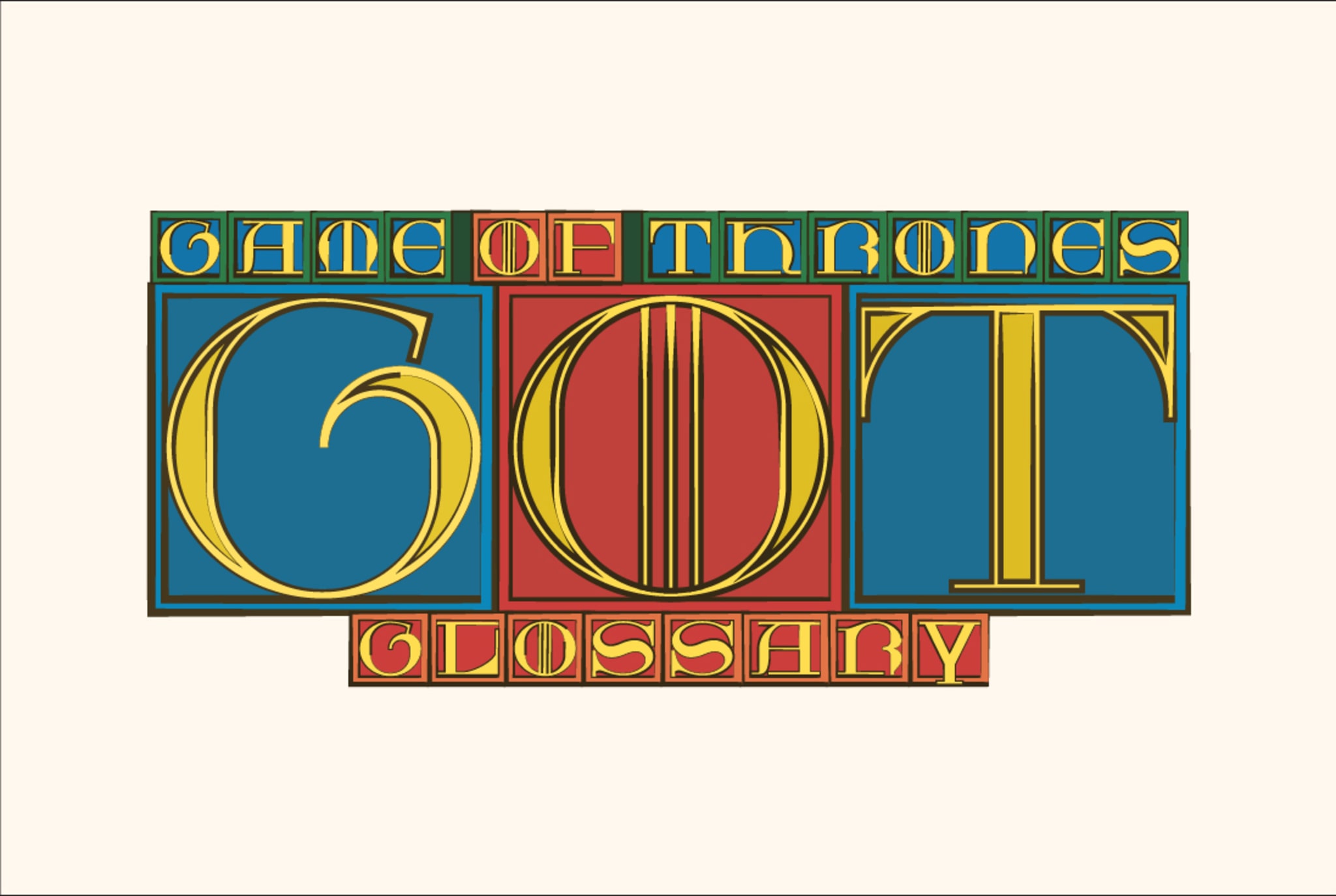 'Game of Thrones' Glossary