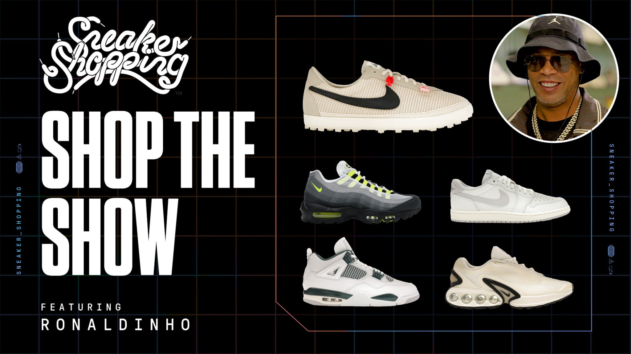 Promotional image for "Sneaker Shopping: Shop the Show" featuring Ronaldinho and showcasing five different styles of sneakers