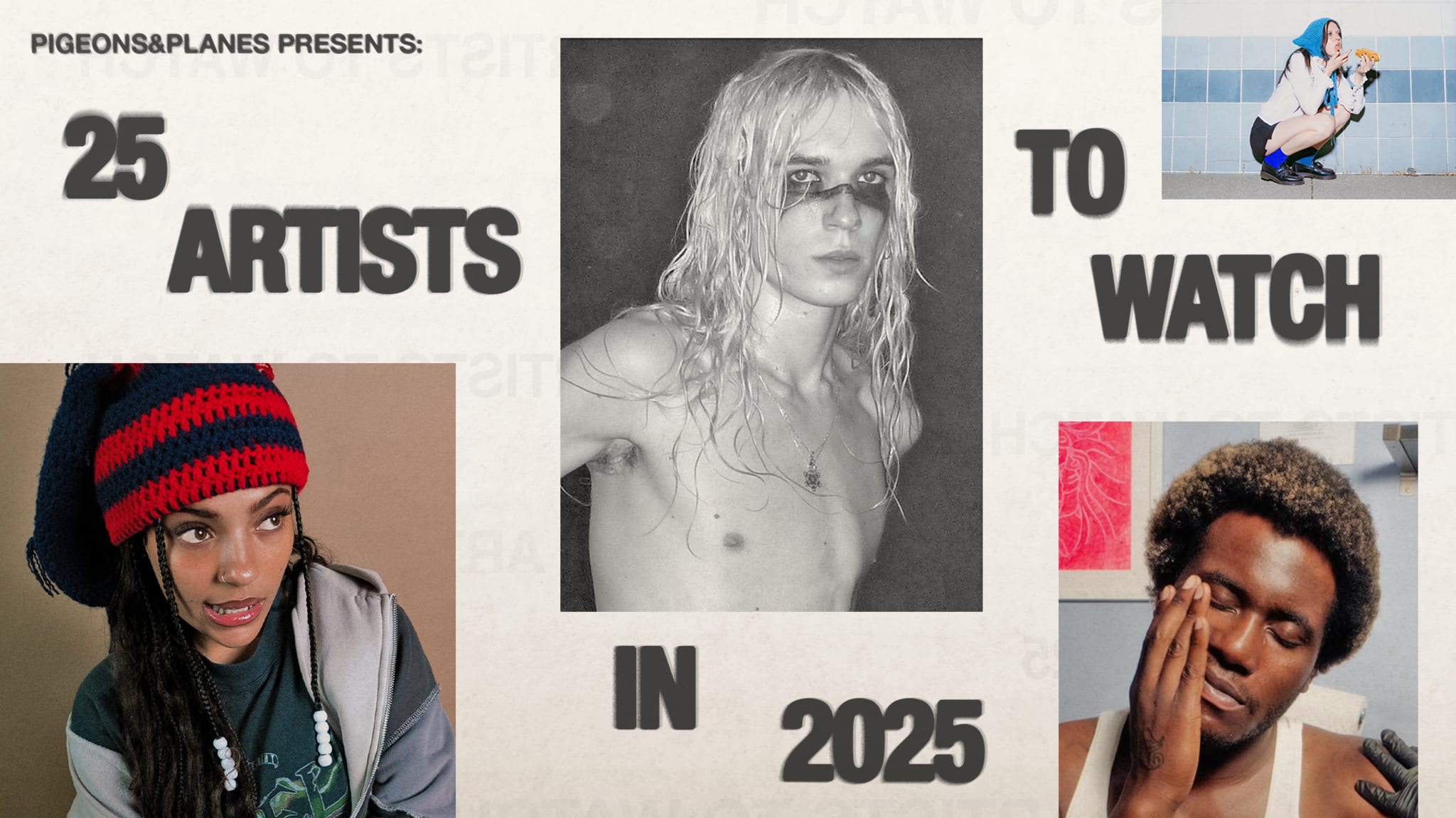 25 Artists to Watch in 2025 lead