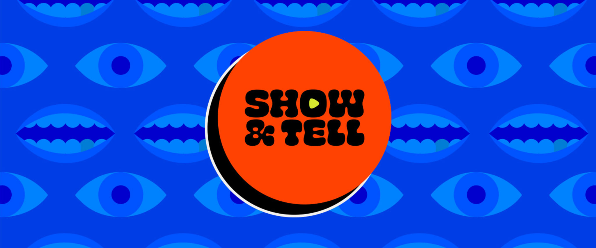 Show and Tell