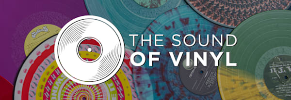 The Sound of Vinyl