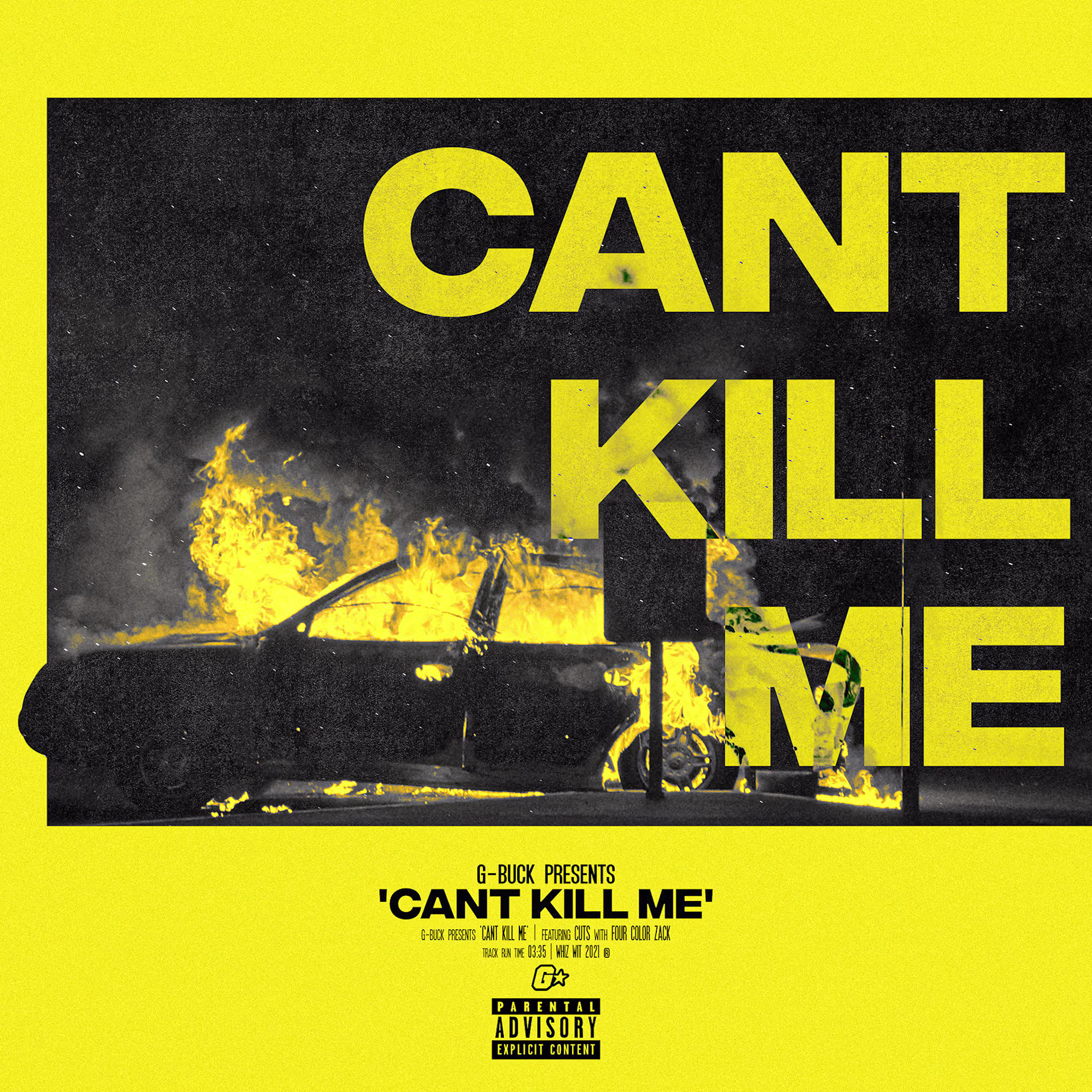 G-Buck feat. Four Color Zack "Can't Kill Me" cover