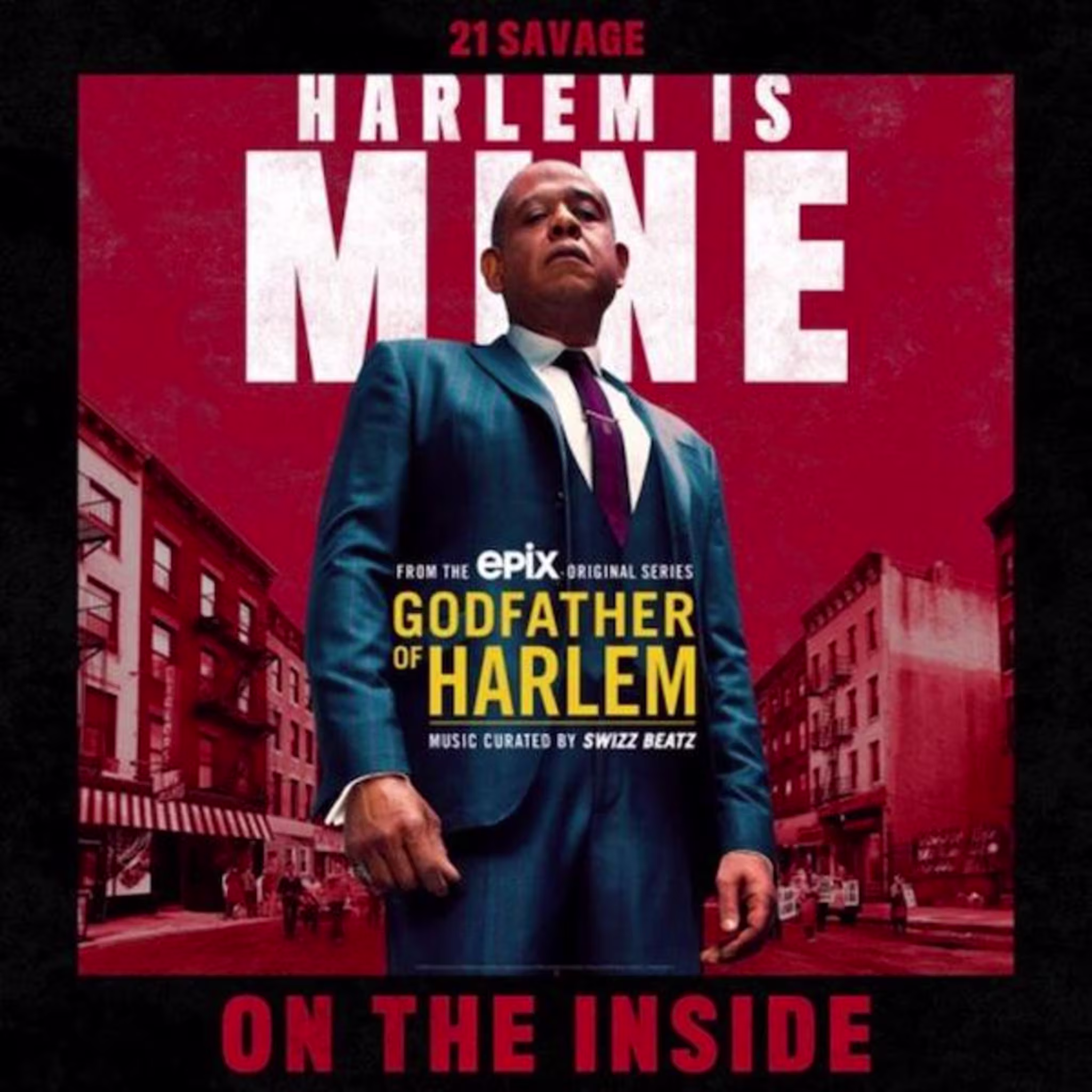 21 Savage "On the Inside"