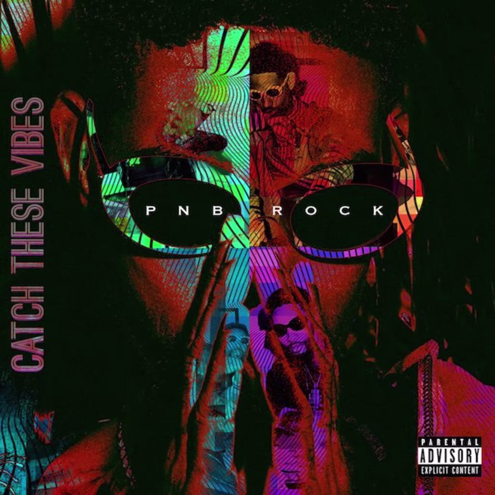PnB Rock 'Catch These Vibes'