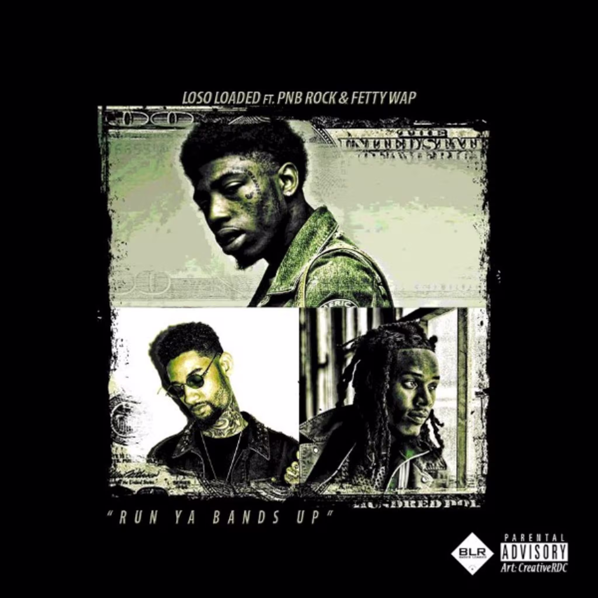 This is Loso Loaded's "Run Ya Bands Up" single art.