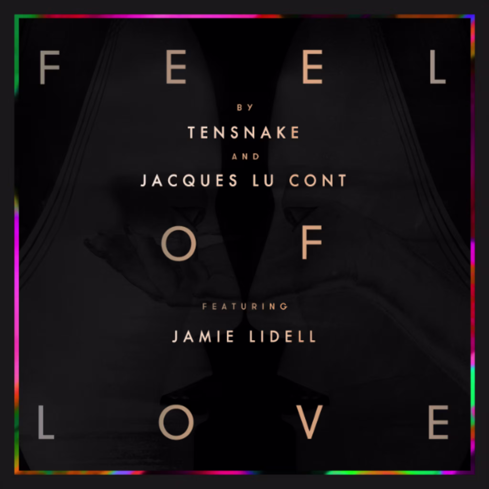 tensnake feel of love