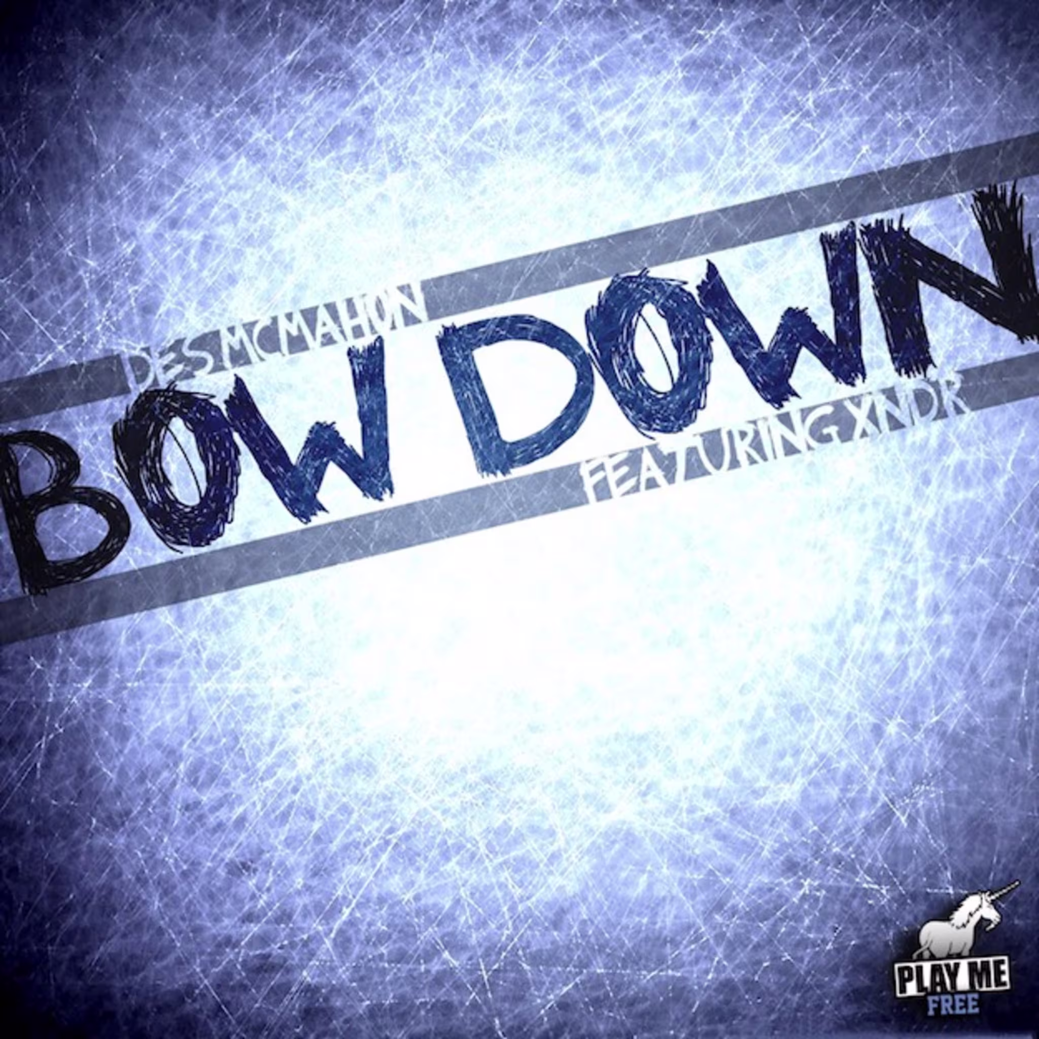 Des McMahon   Bow Down Blue [Play Me Free]