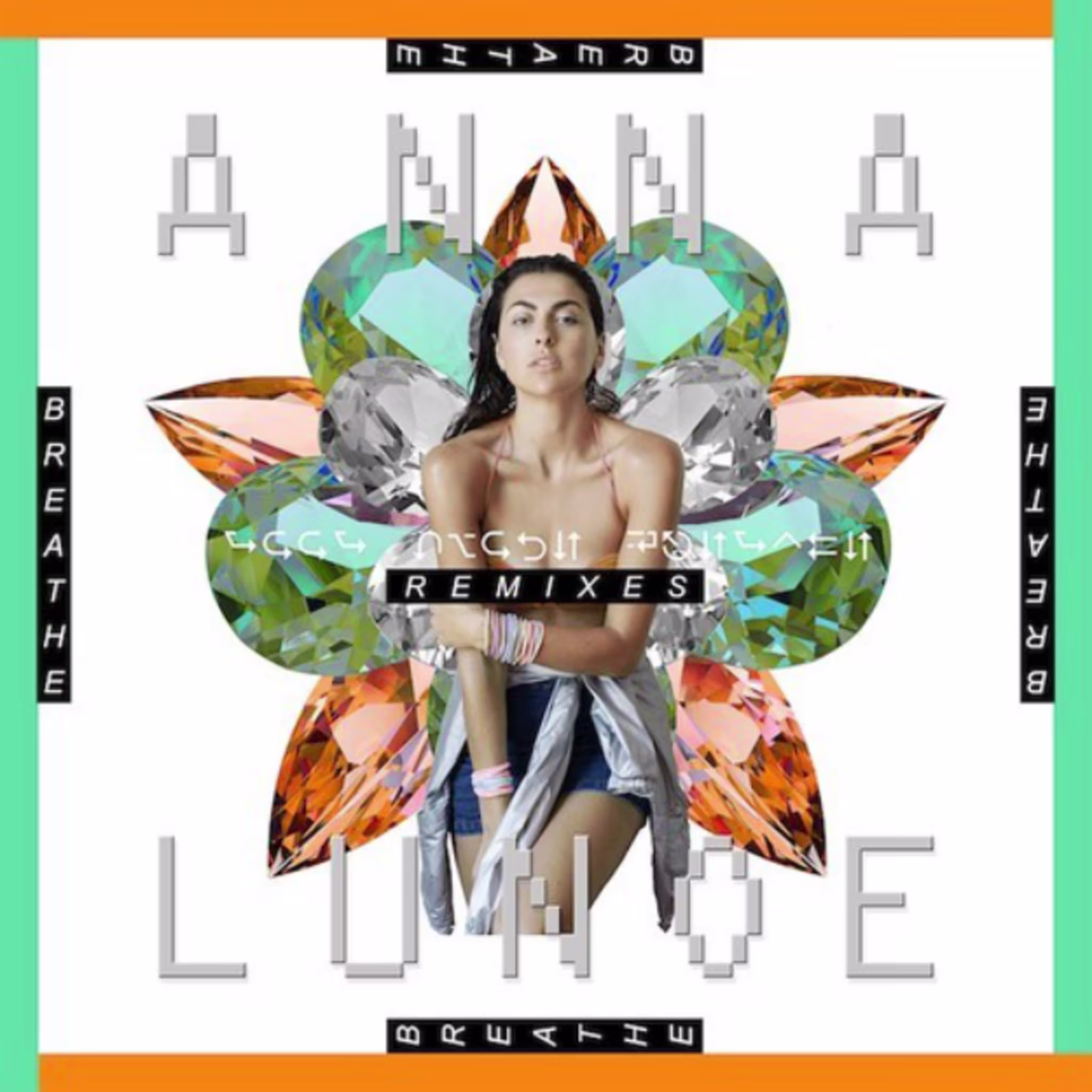 anna lunoe breathe rmxs