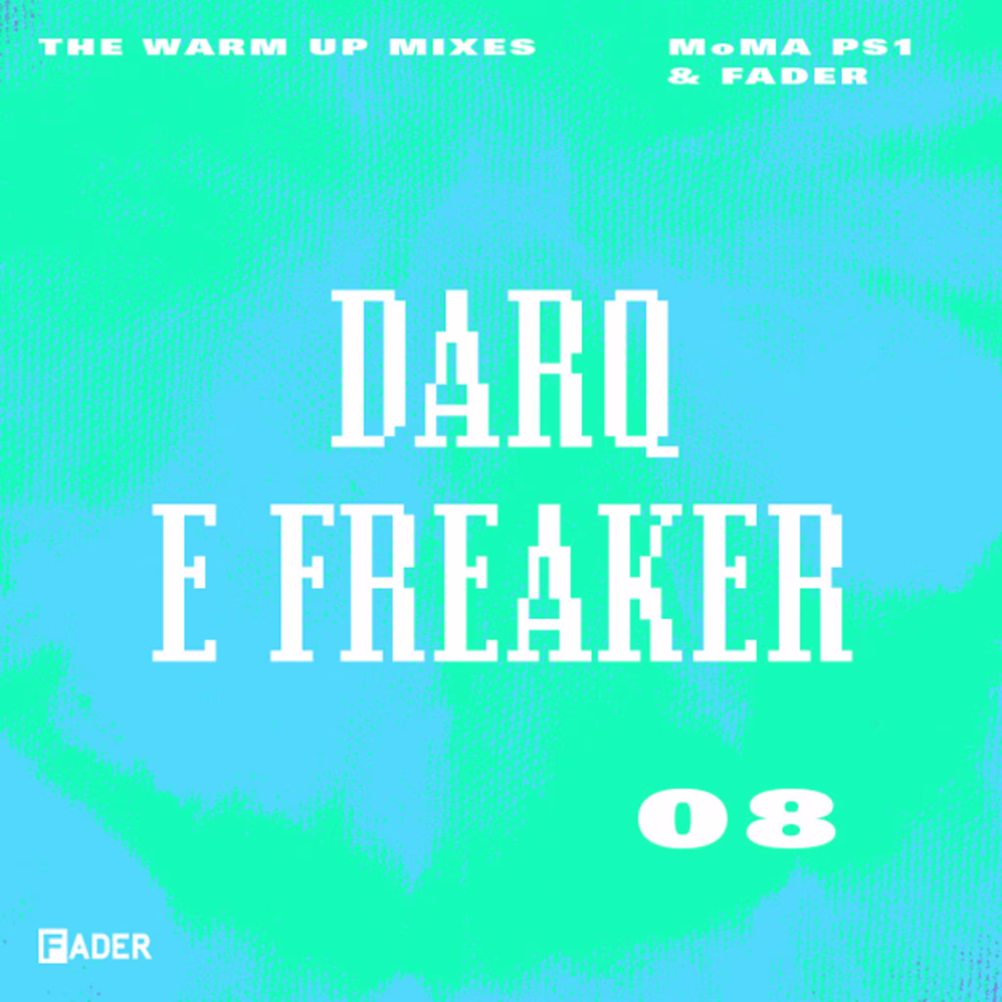 darq e freaker fader moma ps1