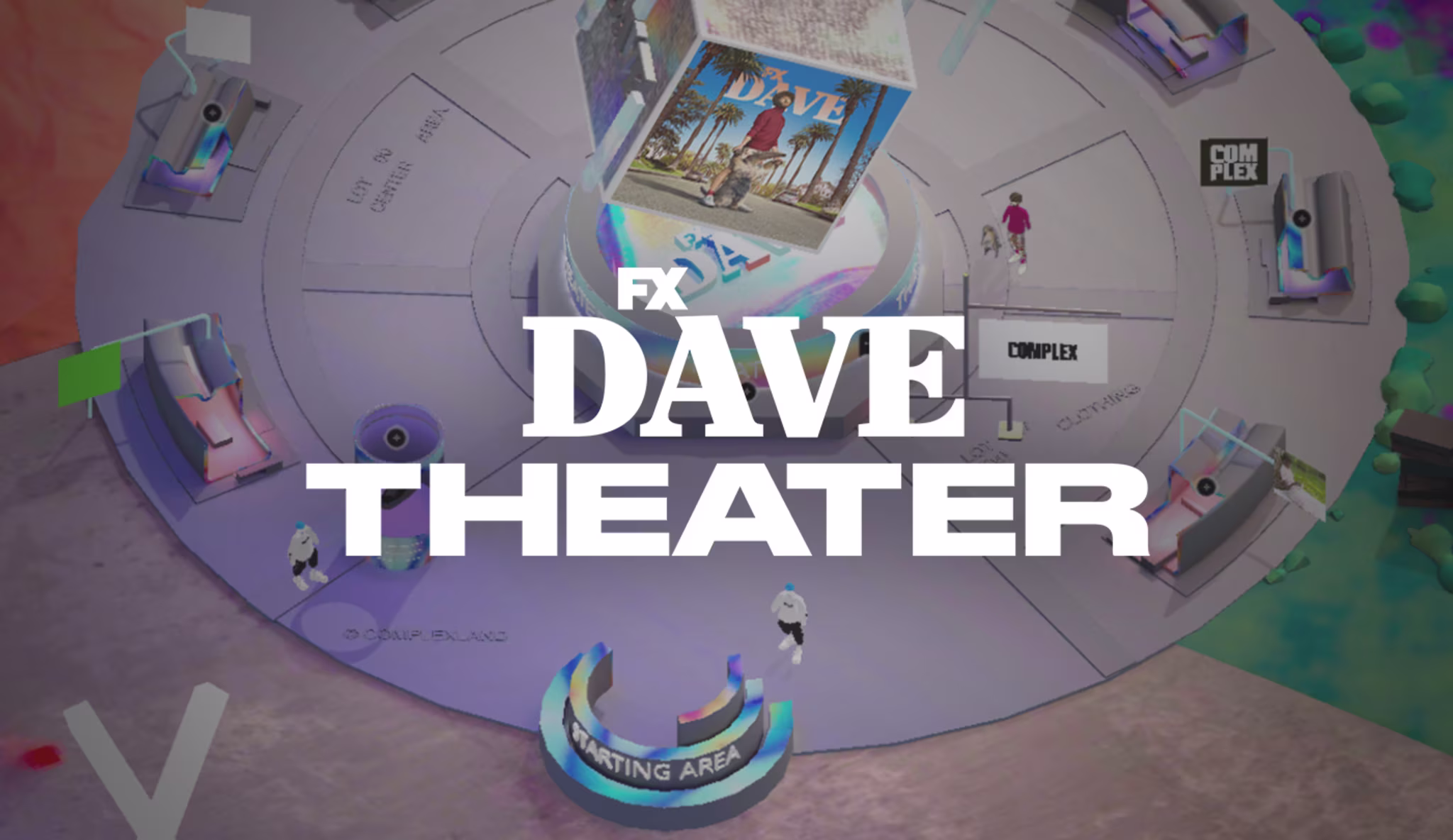 Dave FX Theater ComplexLand