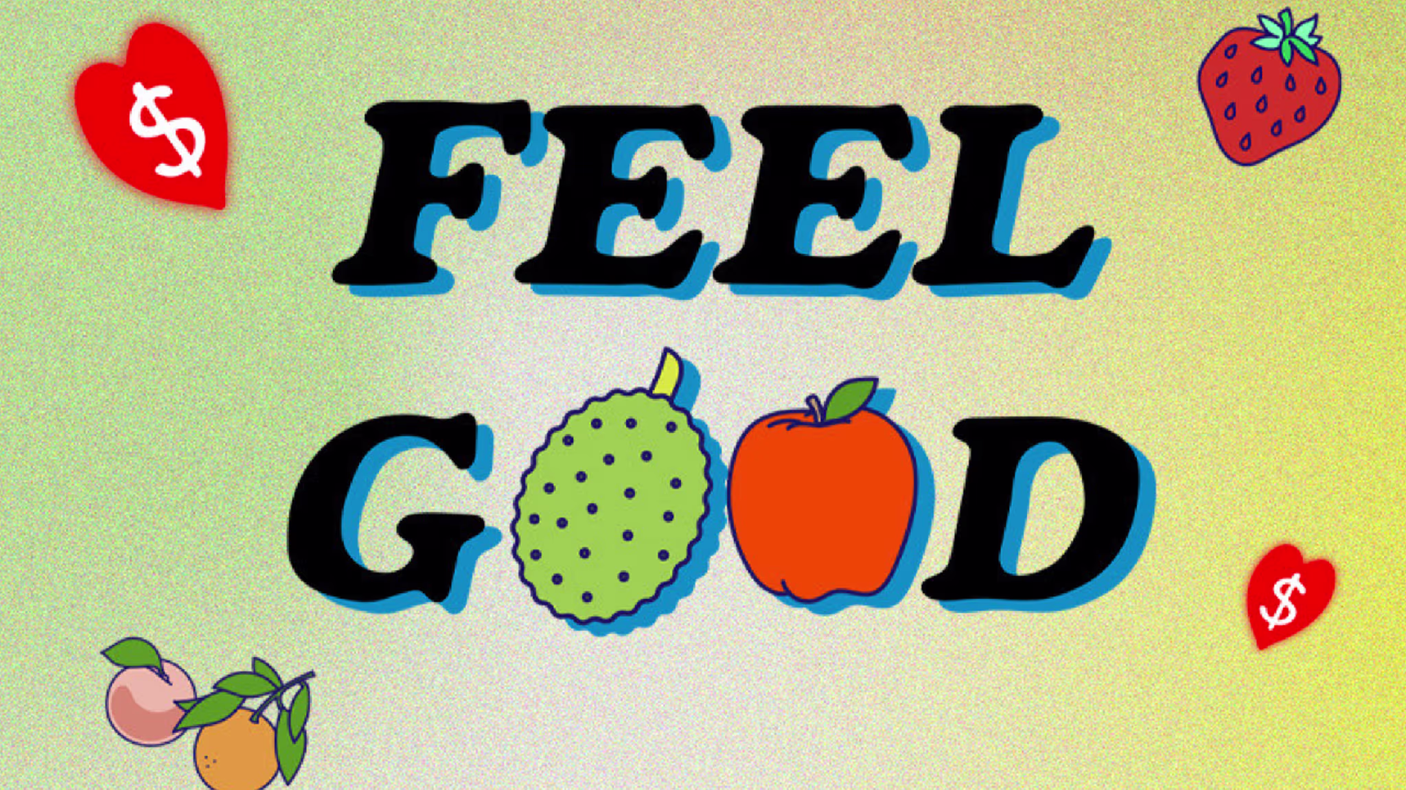 feel good