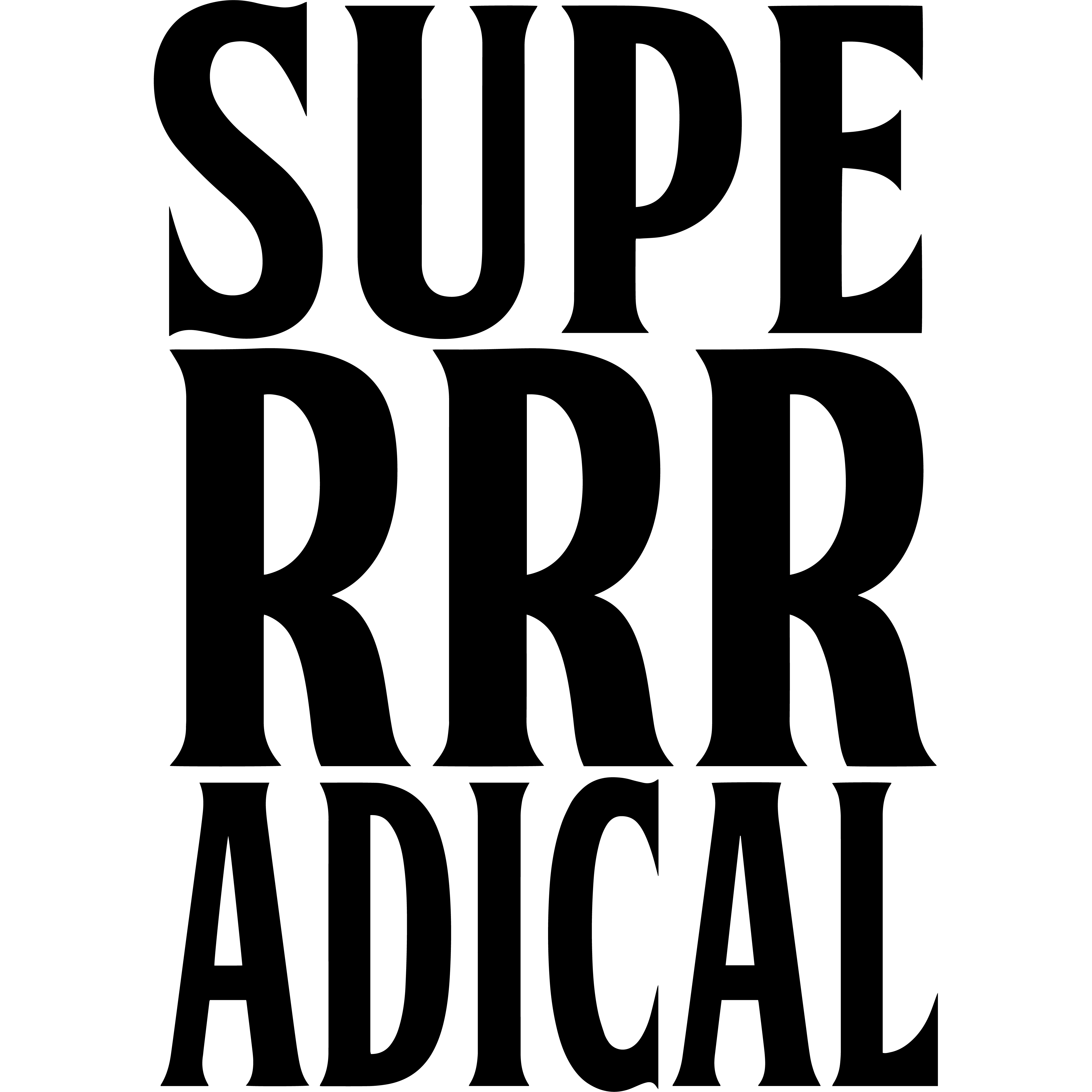 Superrradical