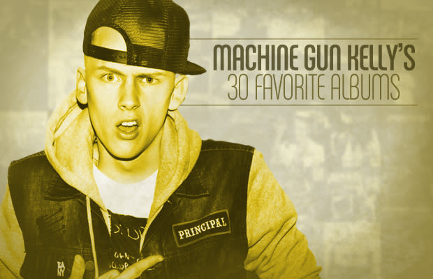 Machine Gun Kelly's 30 Favorite Albums | Complex