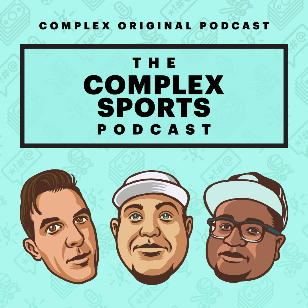 The Complex Sports Podcast