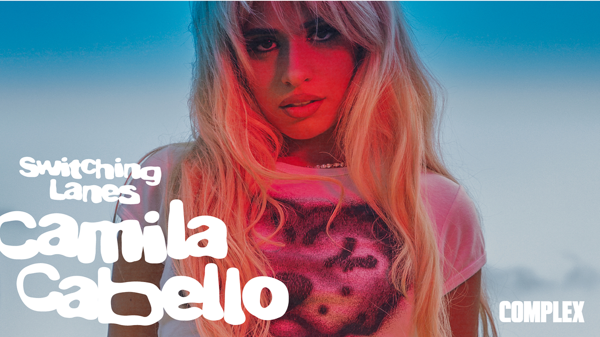 Camila Cabello on Complex magazine cover labeled "Switching Lanes," wearing a graphic tee with long hair cascading over her shoulders
