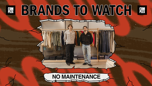 ComplexCon 2022 Brands to Watch No Maintenance