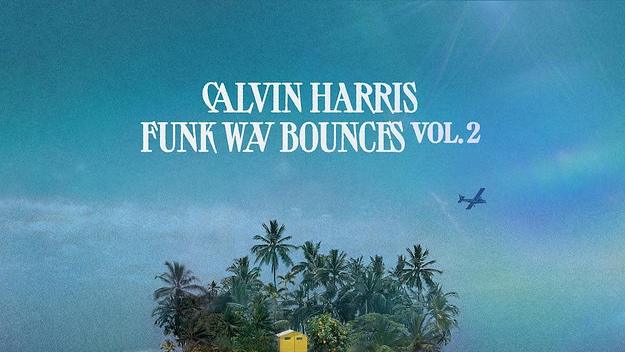Calvin Harris ‘Funk Wav Bounces Vol. 2’ album