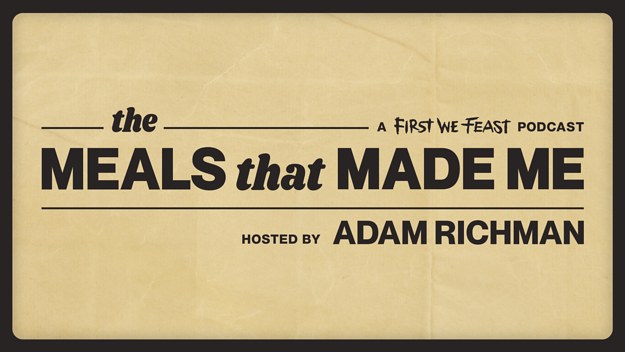 The Meals That Made Me Podcast