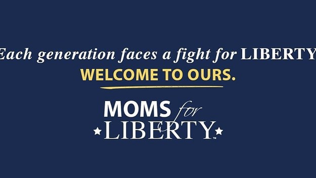 moms for liberty have quite a slogan here