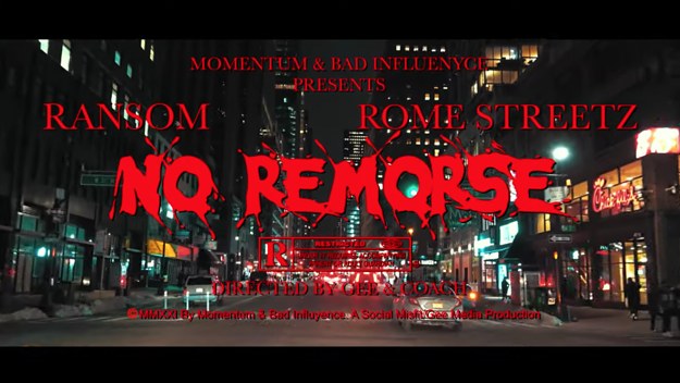 Rome Streetz x Ransom, "No Remorse"