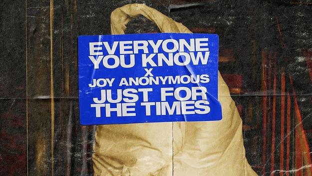 EYK & Joy Anonymous   "Just For The Times"