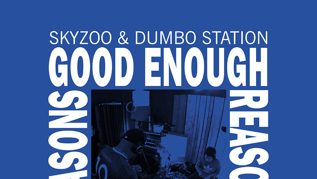 Skyzoo Good Enough Reasons